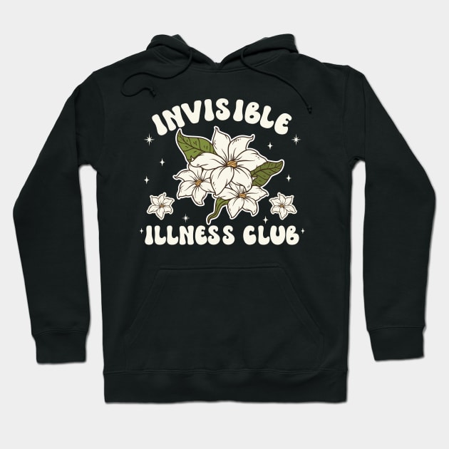 Invisible Illness club - hidden disability - Invisible Illness awareness Hoodie by Be Cute 